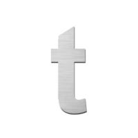 Brushed stainless steel lowercase letter - t