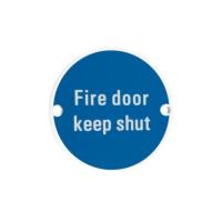 Zoo Hardware Fire Door Keep Shut Sign