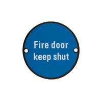 Zoo Hardware Fire Door Keep Shut Sign